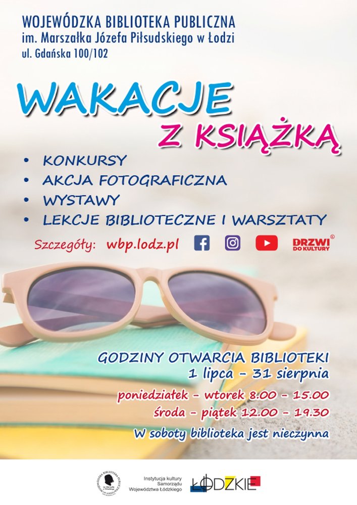 Zajęcia i wydarzenia wakacyjne w Wojewódzkiej Bibliotece Publicznej w Łodzi